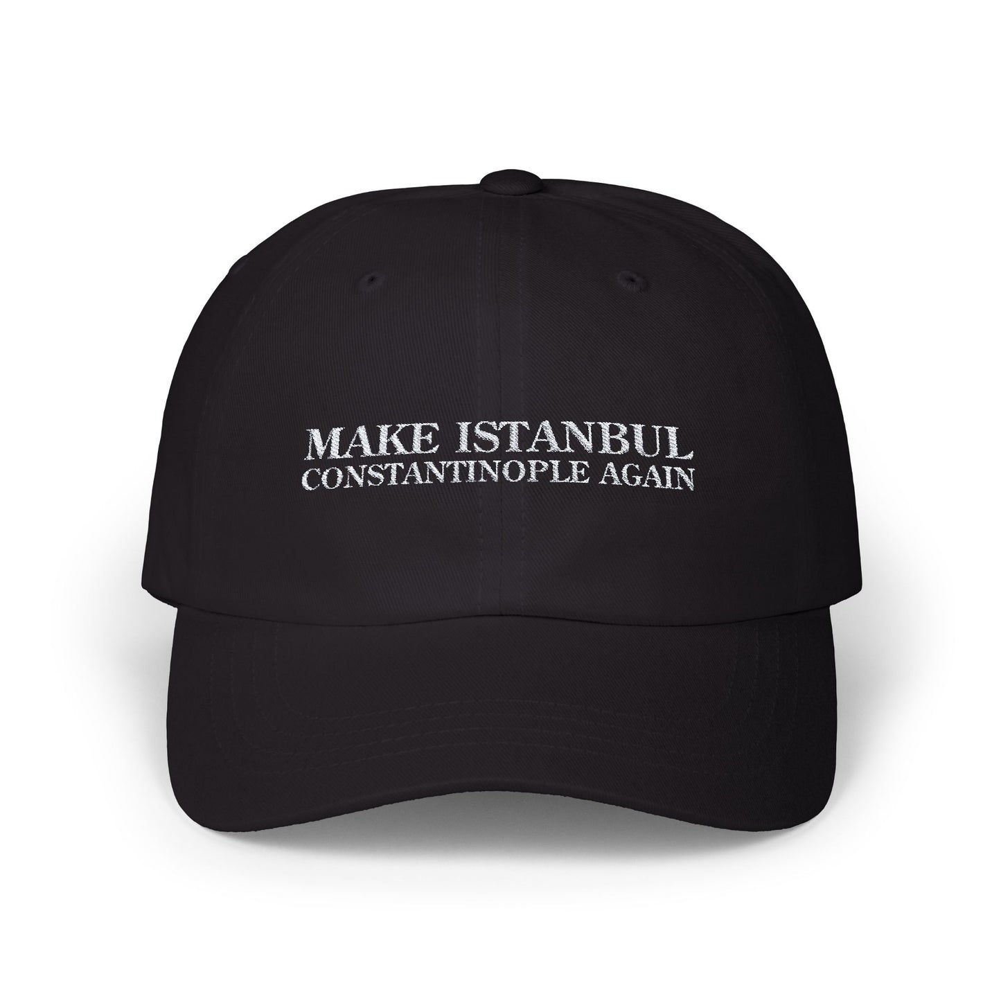 "Make Istanbul Constantinople Again" Cap