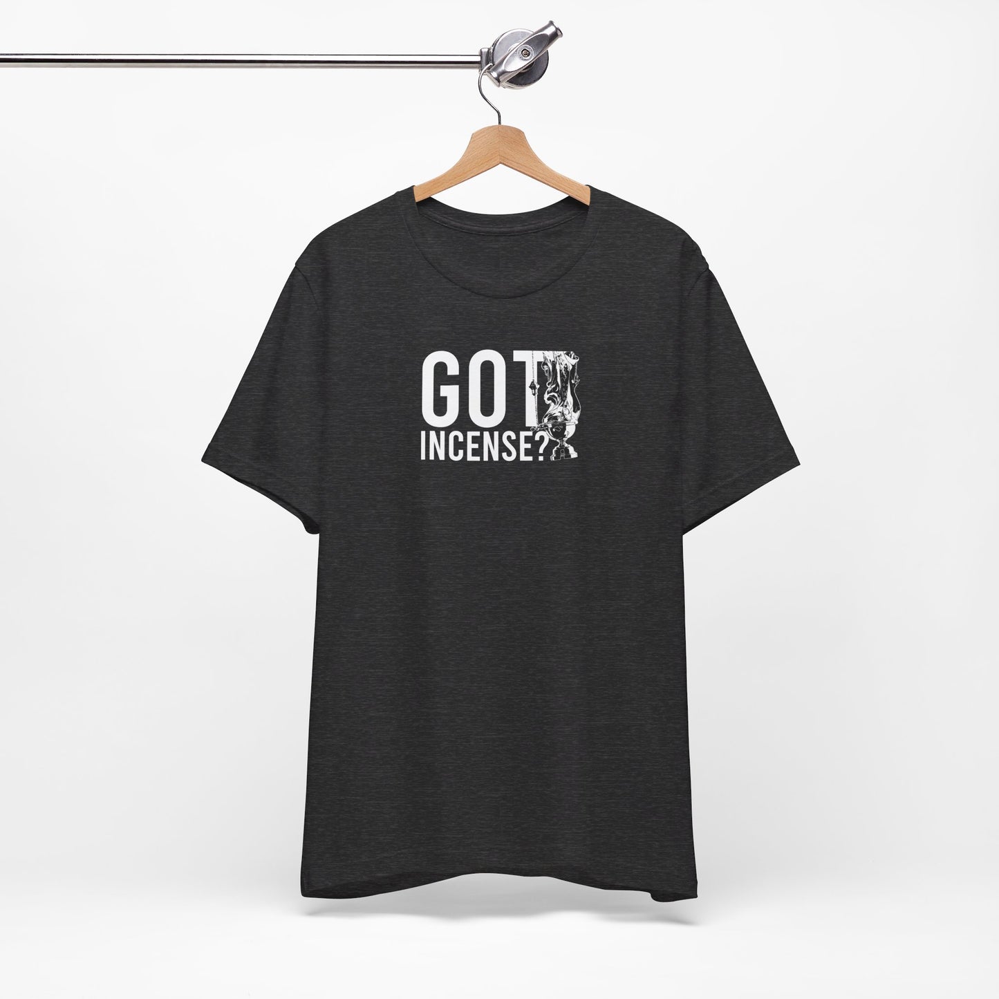 Got Incense? Tee